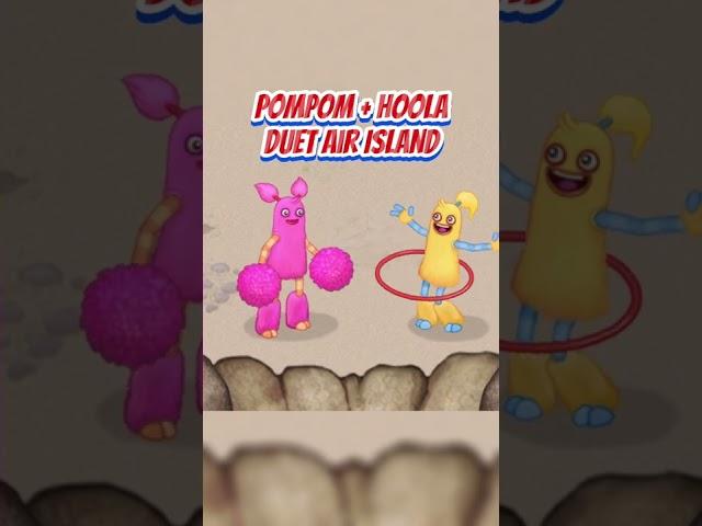 PomPom + Hoola Duet (Air Island)