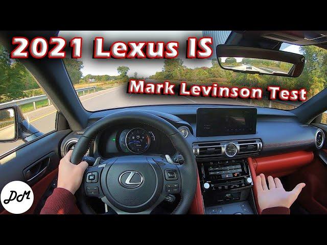 2021 Lexus IS 350 – Mark Levinson 17-speaker Sound-system Review