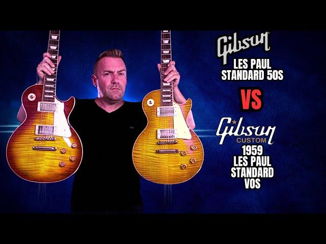 Gibson Les Paul Standard 50s VS Gibson Custom 1959 Les Paul Standard VOS