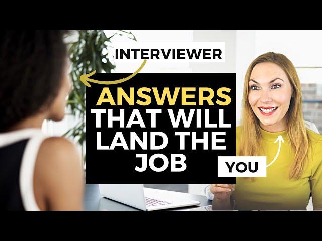 BEST Answers to the 10 Most Asked Interview Questions | Interview Questions and Answers