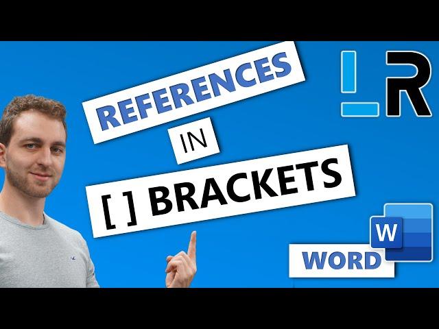 MS Word: References With Square Brackets in 10 SECONDS