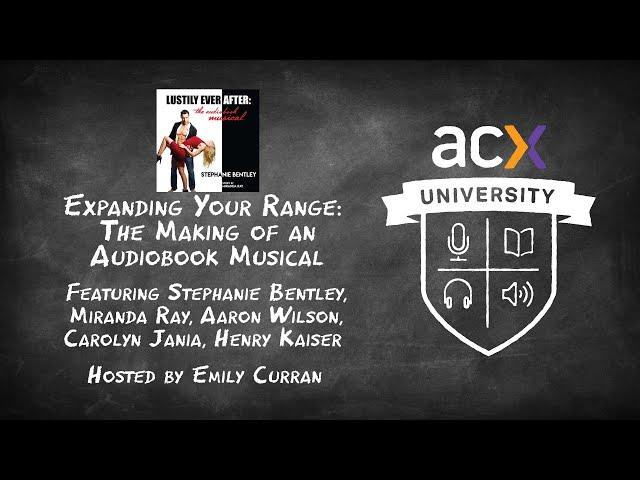 Expanding Your Range: The Making of an Audiobook Musical