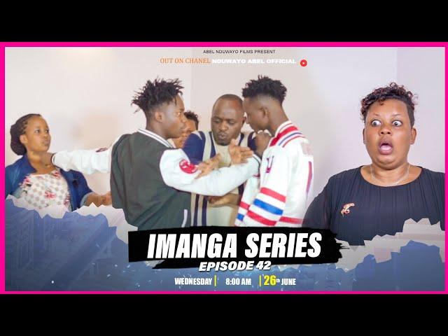 IMANGA SERIES EPISODE 42/CAMAMARE AKUBISE ABEL NA JUSTIN ALINE ARUMIWE UMUNEZERO NIWOSE KURI MEME