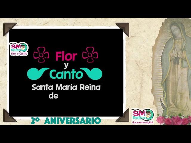 Espiritualidad Flor y Canto. Santa María Reina de la Paz.