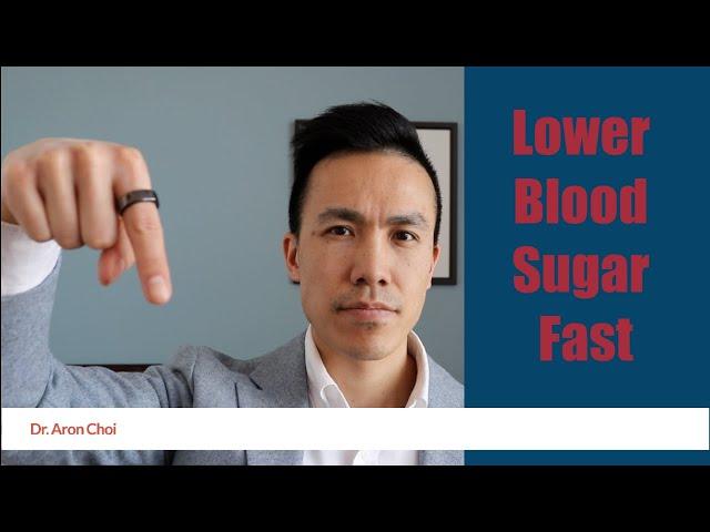 How to Lower Blood Sugar Fast