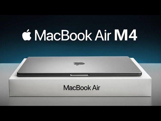 M4 MacBook Air 2025 Price & Release Date - ALL LEAKS SO FAR!