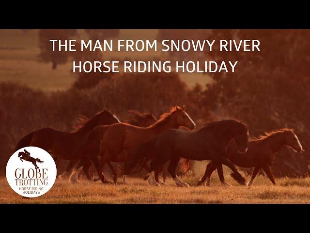 Man from Snowy River Ride | Horse Riding Holidays in Australia | Globetrotting