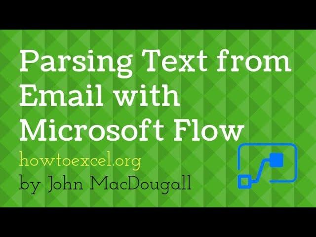 Parsing Text from Email with Microsoft Flow