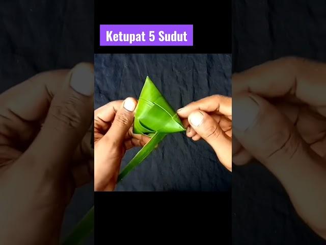 Ketupat 5 Sudut#shorts #viral #fyp #jalamania