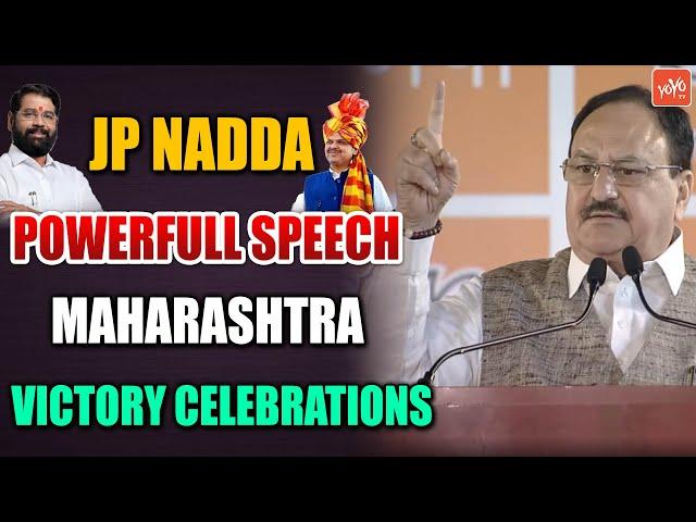 JP Nadda PowerFul Speech Maharashtra Victory Celebration At New Delhi | Maharashtra Result |YOYOTV