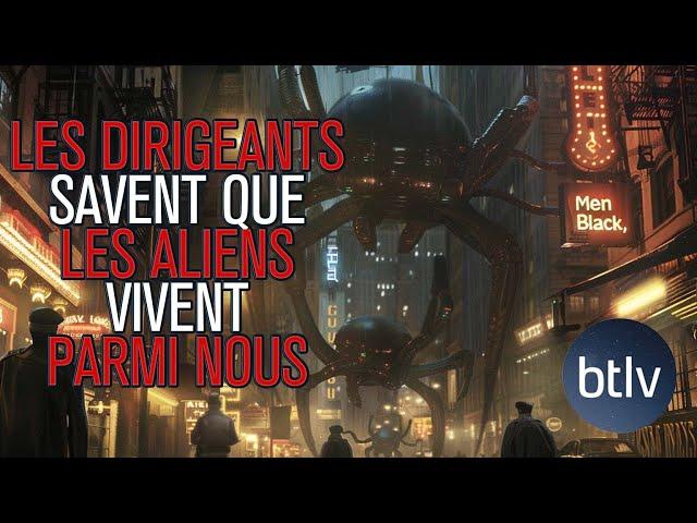 Les Men In Black & Autres : Pures fictions? | BTLV