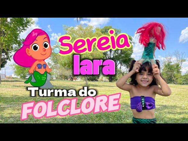 ‍️ Sereia Iara e a Turma do Folclore #sereiaIara #turmaDoFolclore #folclore #folclorebrasileiro