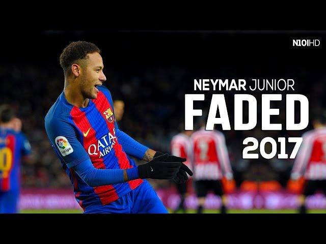 Neymar - Faded ● Dribbling Skills & Goals 2016-2017 HD