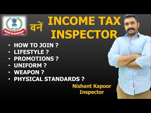 How To Join Income Tax Officer Power Lifestyle Uniform Promotion Salary Job Profile Medical Training