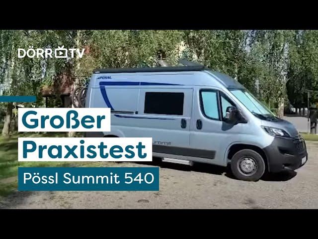 Praxistest mit dem Camper Van Pössl Summit 540