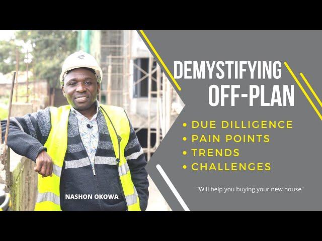 Demystifying Off-Plan Real Estate Investment by Nashon Okowa