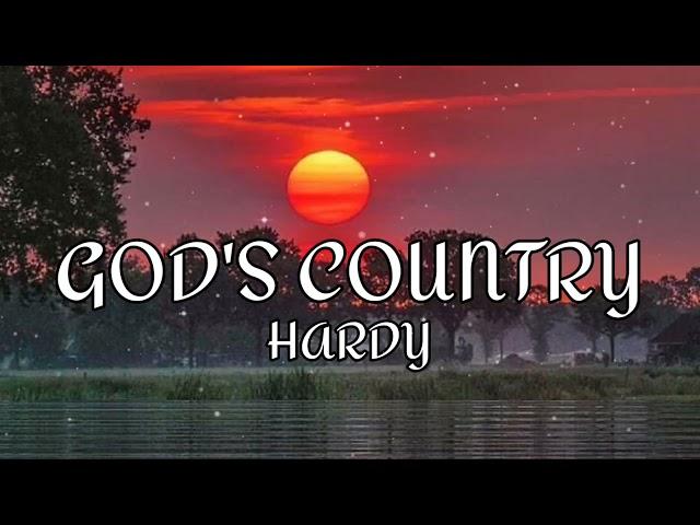 HARDY - "God's Country" (LYRICS)