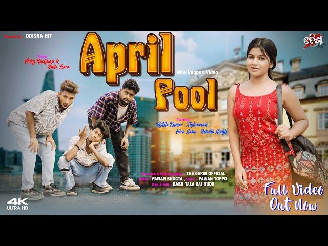 APRIL FOOL || THE GARIB OFFICIAL || ADWITA SINGH || NEW NAGPURI SONG 2024 ||