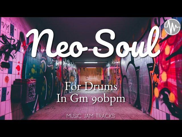 Neo Soul Jam For【Drums】G Minor 90bpm No Drums BackingTrack