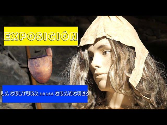 La Cultura de los Guanches | Exposición en San Miguel de Abona