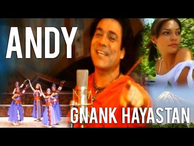 Andy - Gnank Hayastan (Official Music Video)