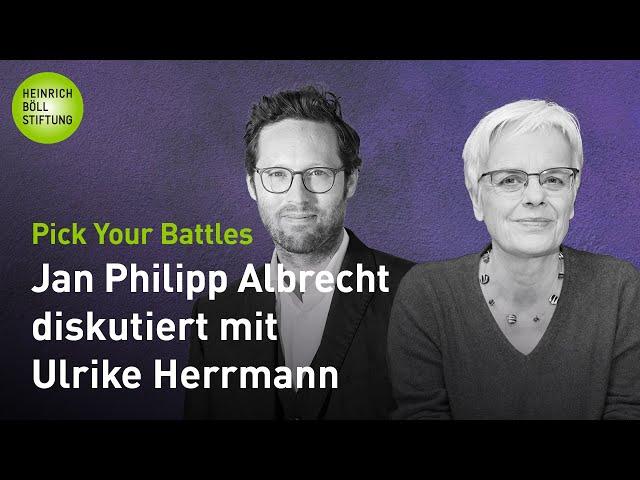 Pick Your Battles: Ulrike Herrmann – Kapitalismus, Elektroautos, Grünes Wachstum, Gerechtigkeit