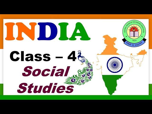 India - Location and Physical Features | Class - 4 Social Studies | Landforms and  Rivers|