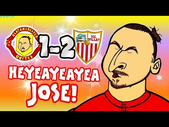 HEYEAYEAYEA JOSE! What's going on? (Man Utd vs Sevilla 1-2 Song Parody Goals Highlights)