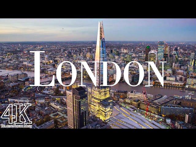 London 4K drone view • Stunning footage aerial view of London | Relaxation film with calming music