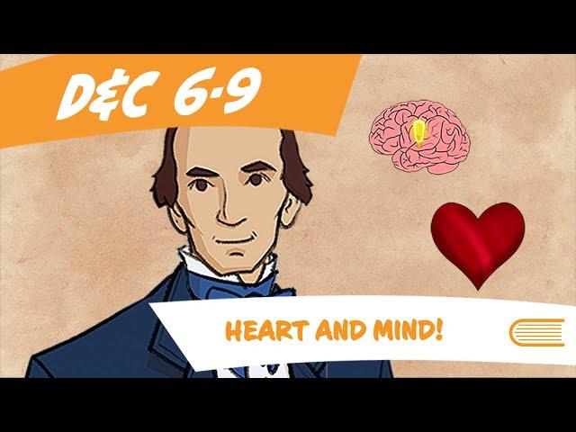 Come Follow Me - D&C 6-9 - Heart and Mind