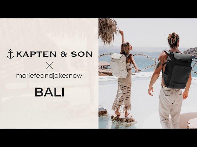 Introducing our Backpacks | BALI by mariefeandjakesnow | Kapten & Son