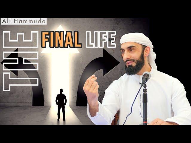 The Final Life | Ep 4: The Life Series | Ali Hammuda