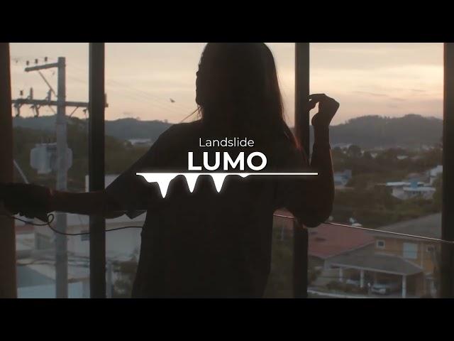 Landslide - LUMO