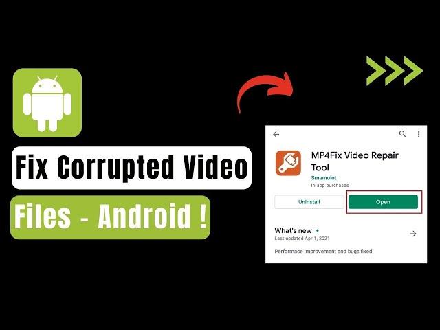 How To Fix Corrupted Video Files MP4 In Android !