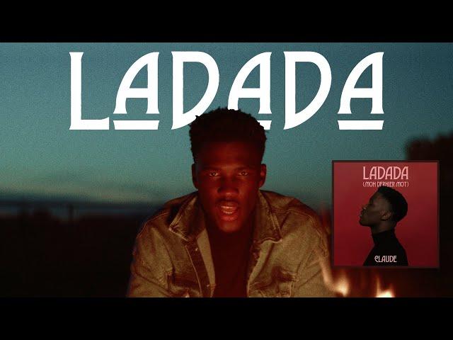 Claude - Ladada (Mon Dernier Mot)