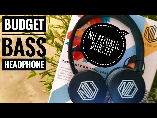 Nu Republic Dubstep | Best Bass Headphones In Budget Range [ Unboxing + Review ]