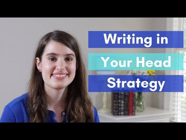 Writing in Your Head: Overcome Writer's Block