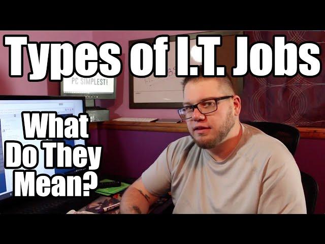 Types of IT Jobs - Information Technology Jobs