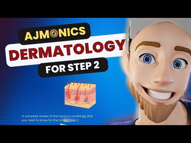 Dermatology - COMPLETE Review for the USMLE (with 100 questions!!)