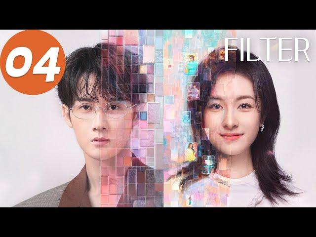 ENG SUB | Filter | EP04 | 滤镜 | Tan Jianci, Li Landi