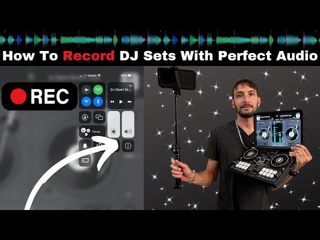 How To Record DJ Sets With Perfect Audio