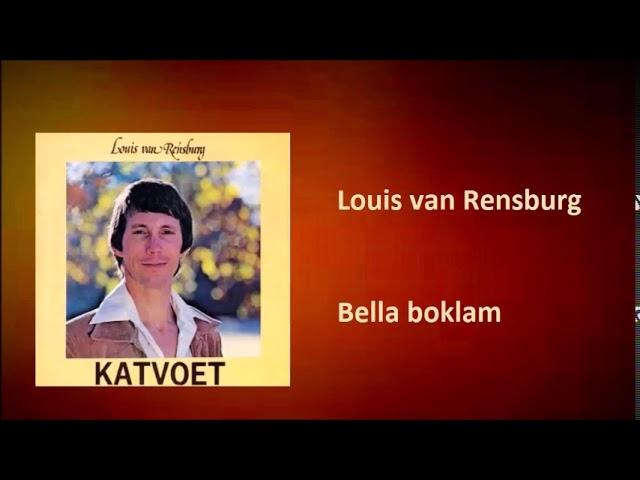 Louis van Rensburg - Bella boklam