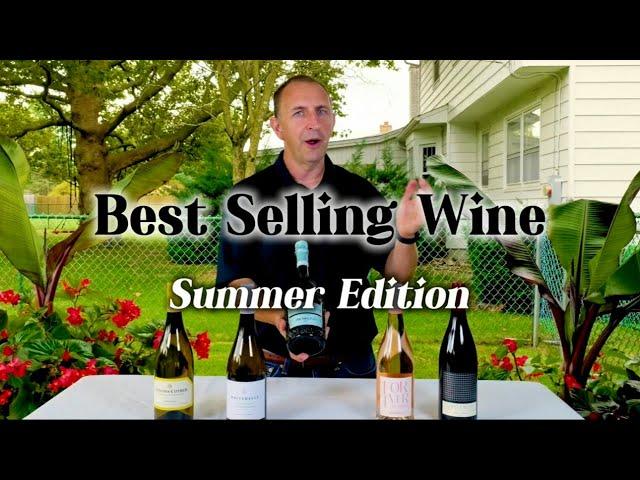 Our Top Five Best Selling Wines from This Summer | Elma Wine and Liquor