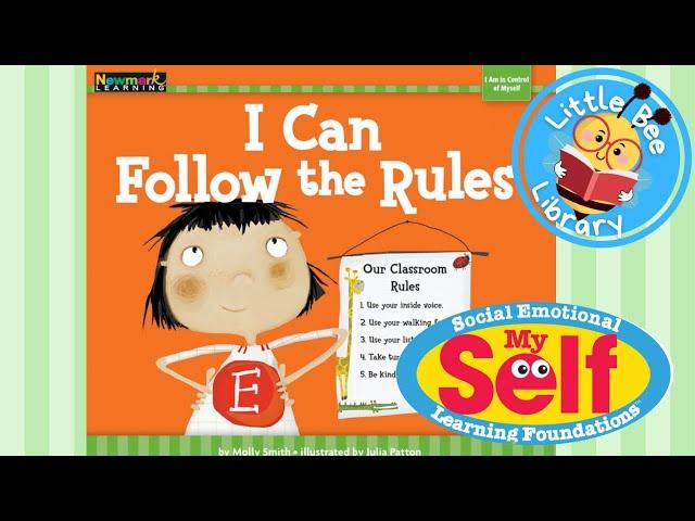 I Can Follow the Rules l Social Emotional Learning Foundations l Self-Control & Self-Esteem