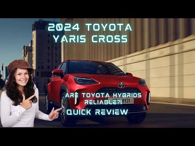 Toyota Yaris Cross 2024-QUICK REVIEW