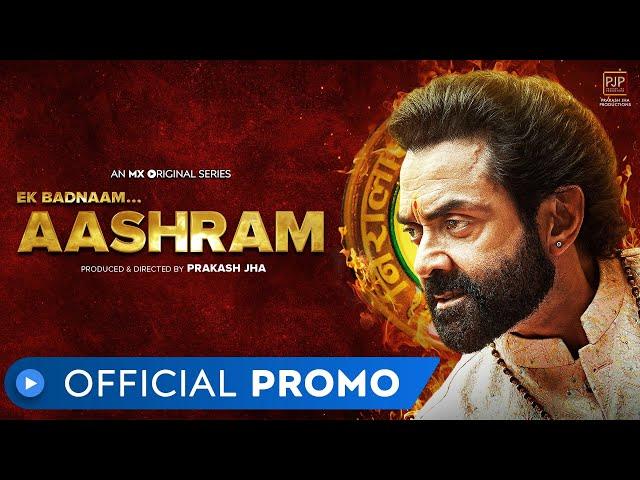 Ek Badnaam... Aashram - Kahani Ab Tak, Watch on 21st July | Bobby Deol | Prakash Jha | MX Player