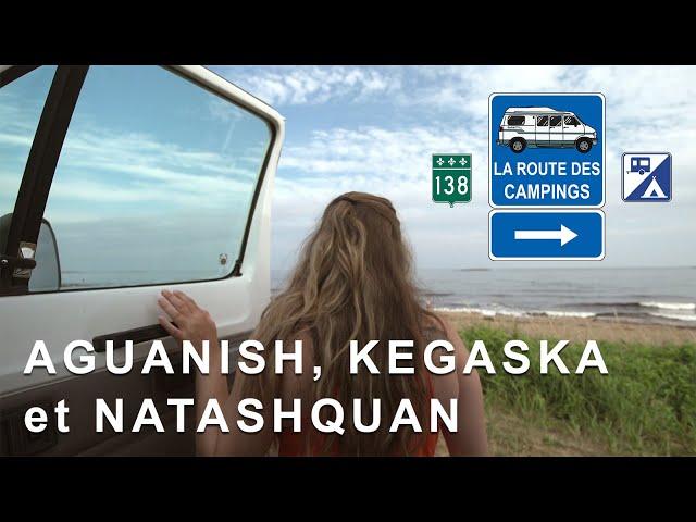 La route des campings: Natashquan