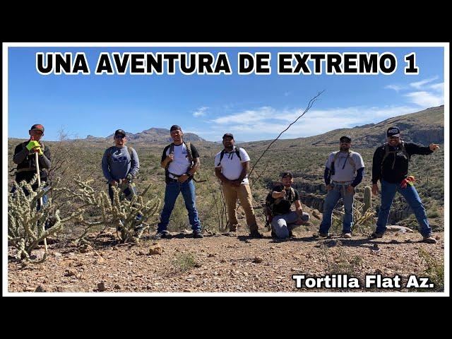 AVENTURAS AL EXTREMO CAÑON LA TORTILLA PLANA PARTE 1