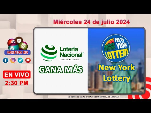Lotería Nacional Gana Más y New York Lottery en VIVO │Miércoles 24 de julio 2024  – 2:30 PM