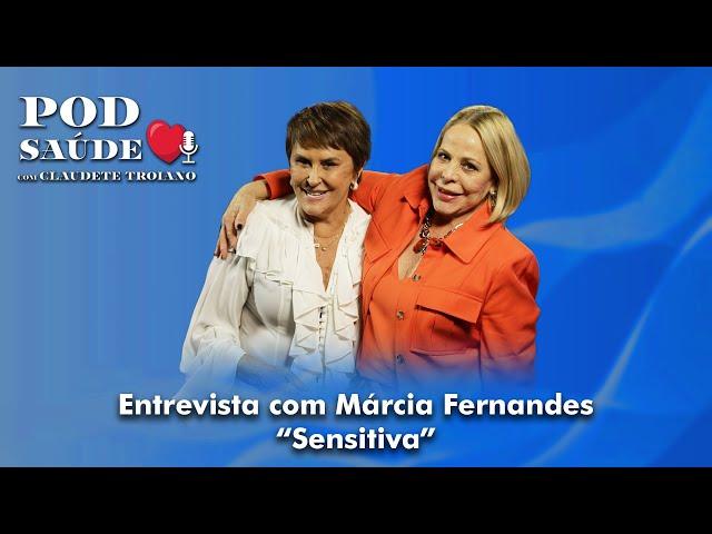 Claudete Troiano e Márcia Sensitiva falam sobre saúde espiritual #márciafernandes #marciasensitiva